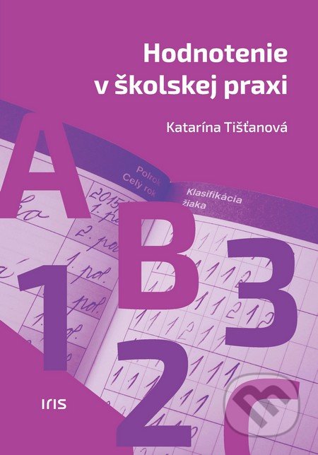 Hodnotenie v školskej praxi