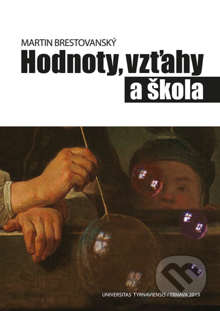 Hodnoty, vzťahy a škola