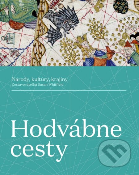 Hodvábne cesty (Národy, kultúry, krajiny)