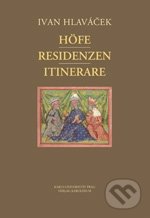 Höfe - Residenzen - Itinerare