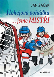 Hokejová pohádka - ... jsme MISTŘI