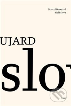 Holá slova (82 drobností pro všední dny)