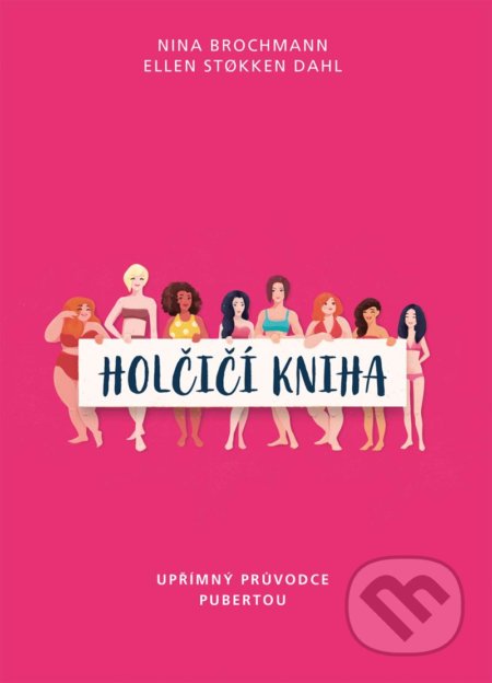 Holčičí kniha (Upřímný průvodce pubertou)