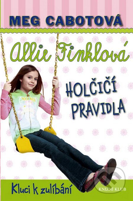 Holčičí pravidla 3: Allie Finklová