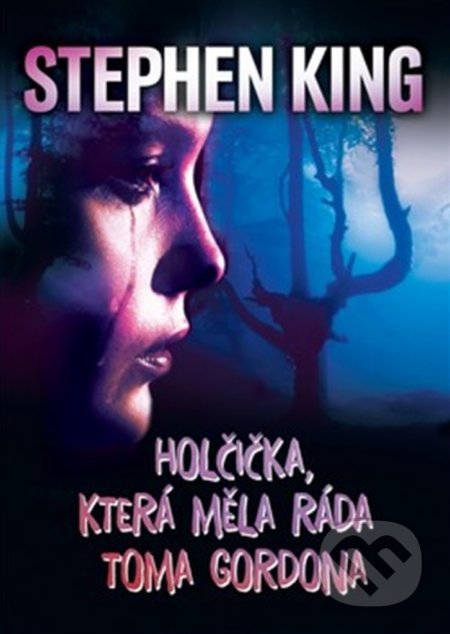 Holčička, která měla ráda Toma Gordona
