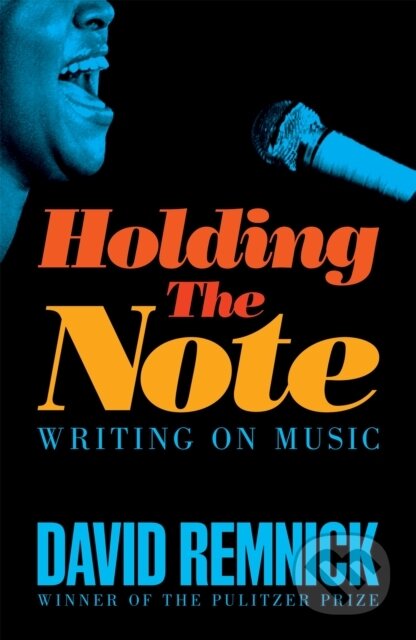 Holding the Note (Writing On Music)