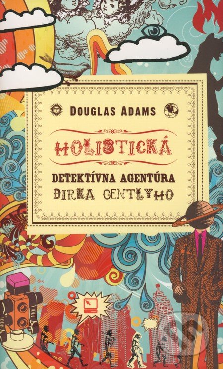 Holistická detektívna agentúra Dirka Gentlyho