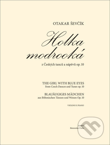 Holka modrooká (z Českých tanců a nápěvů op. 10)