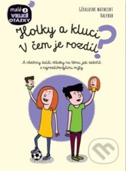 Holky a kluci. V čem je rozdíl? Géraldine Maincent, Halfbob
