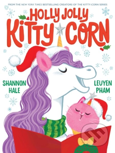 Holly Jolly Kitty-Corn (A Picture Book)