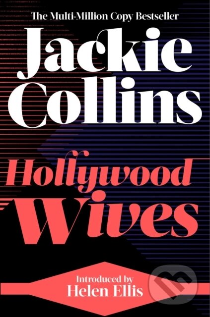 Hollywood Wives (introduced by Helen Ellis)