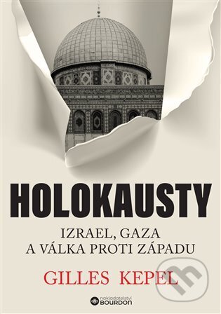 Holokausty (Izrael, Gaza a válka proti Západu)