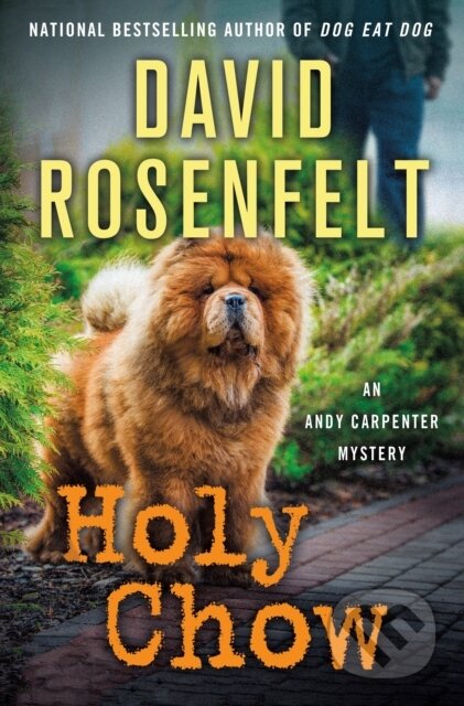 Holy Chow (An Andy Carpenter Mystery)