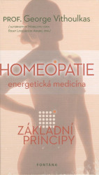Homeopatie - Energetická medicína