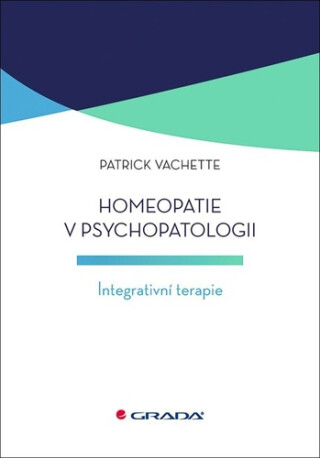 Homeopatie v psychopatologii - Integrativní terapie