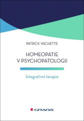 Homeopatie v psychopatologii (Integrativní terapie) - kniha z kategorie Psychologie