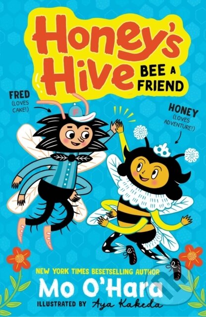 Honey's Hive: Bee a Friend