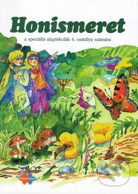 Honismeret 4 az alapiskolák 4. osztálya számára
