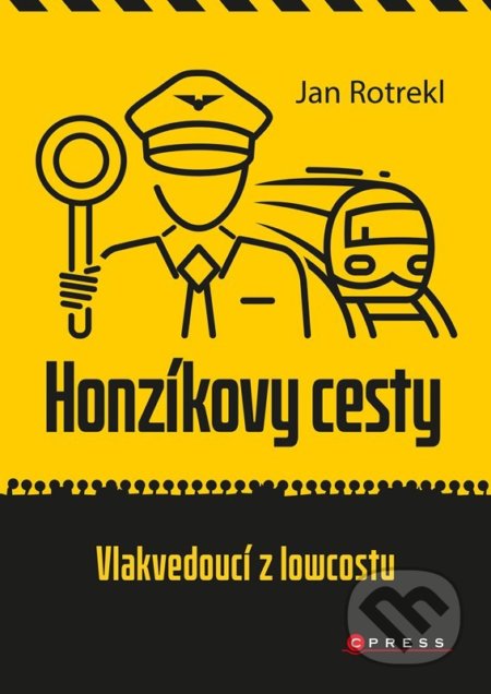 Honzíkovy cesty: vlakvedoucí z lowcostu