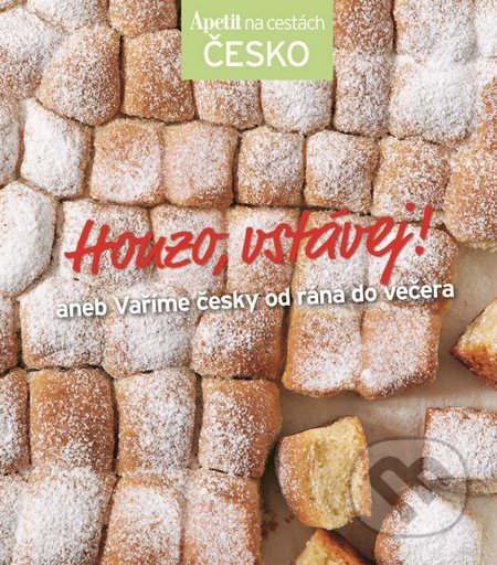 Honzo, vstávej! - kuchařka z edice Apetit na cestách