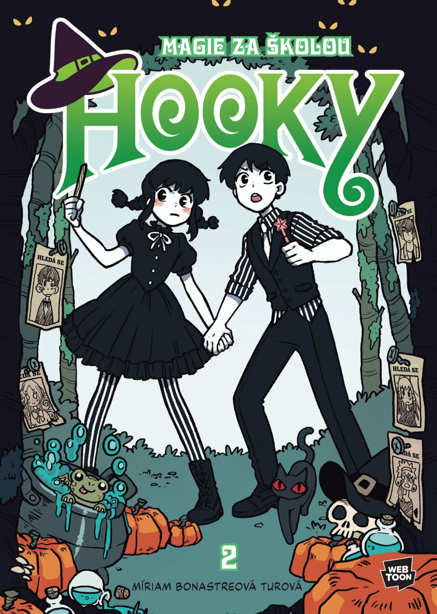 Hooky - Magie za školou 2 - Míriam Bonasterová Turová
