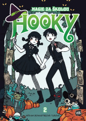 Hooky - Magie za školou 2 - Míriam Bonasterová Turová