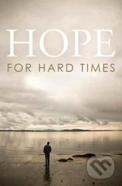 Hope For Hard Times 25Pack Tracts