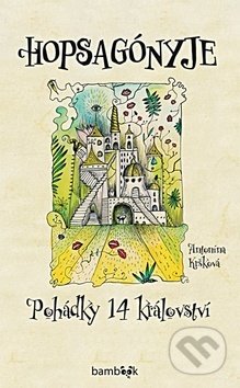 Hopsagónyje (Pohádky 14 království)