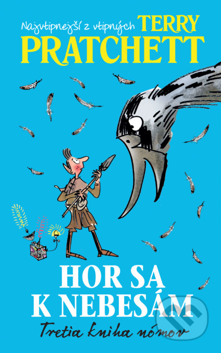 Hor sa k nebesám (3. kniha nómov)