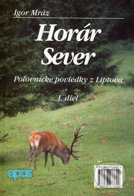 Horár Sever. 1. diel