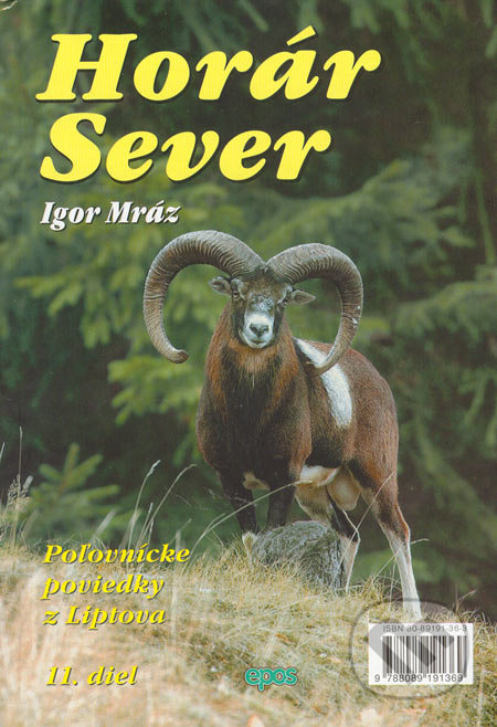 Horár Sever. 11. diel (Smrekov prebúdzanie)