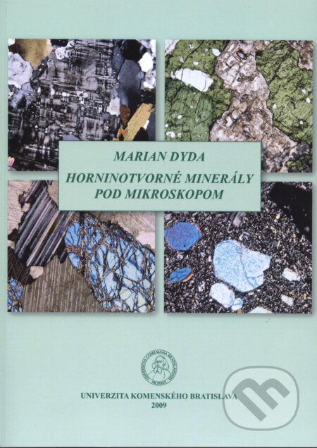 Horninotvorné minerály pod mikroskopom