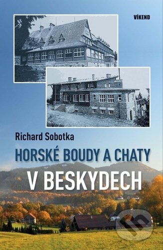 Horské boudy a chaty v Beskydech