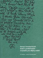 Hortus inventariorum (Statě k problematice inventářů pro dějiny umění) - kniha z kategorie Historie