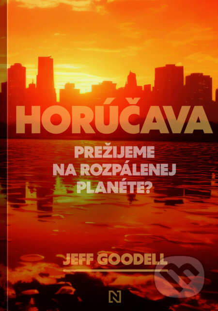 Horúčava (Prežijeme na rozpálenej planéte?)