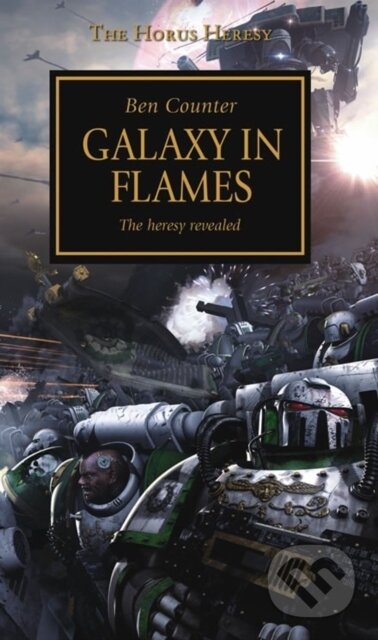 Horus Heresy - Galaxy in Flames