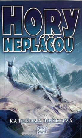 Hory nepláčou