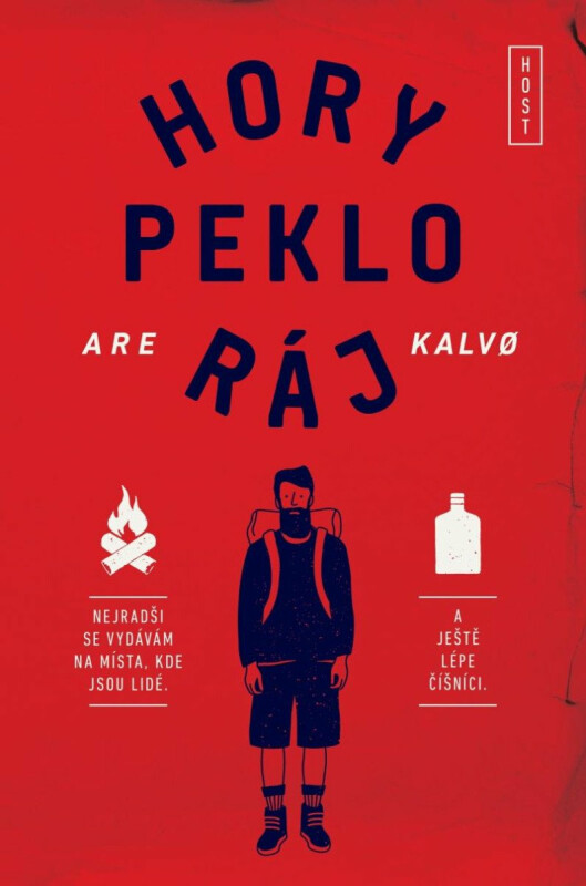 Hory peklo ráj - Are Kalvo