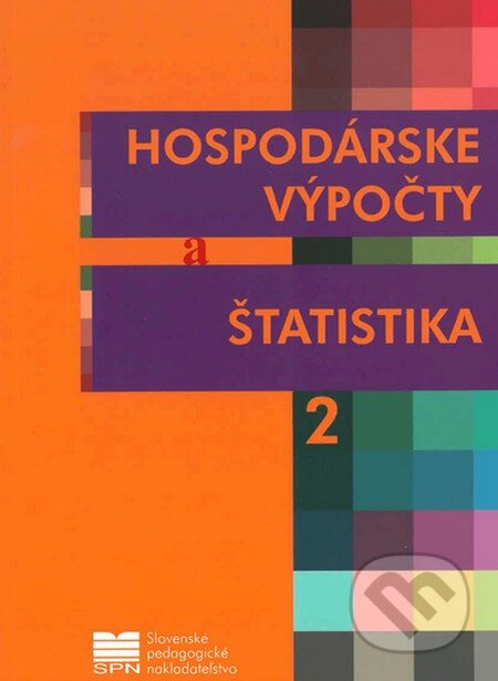 Hospodárske výpočty a štatistika pre 2. ročník OA