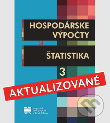 Hospodárske výpočty a štatistika pre 3. ročník OA