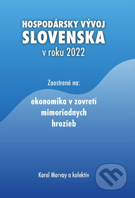 Hospodársky vývoj Slovenska v roku 2022