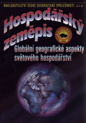 Hospodářský zeměpis (Globální geografické aspekty světového hospodářství) - kniha z kategorie Gymnázia