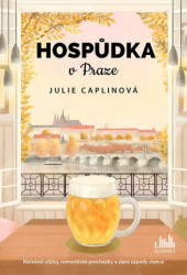 Hospůdka v Praze (Malebné uličky, romantické procházky a zlaté západy slunce) - kniha z kategorie Romantická