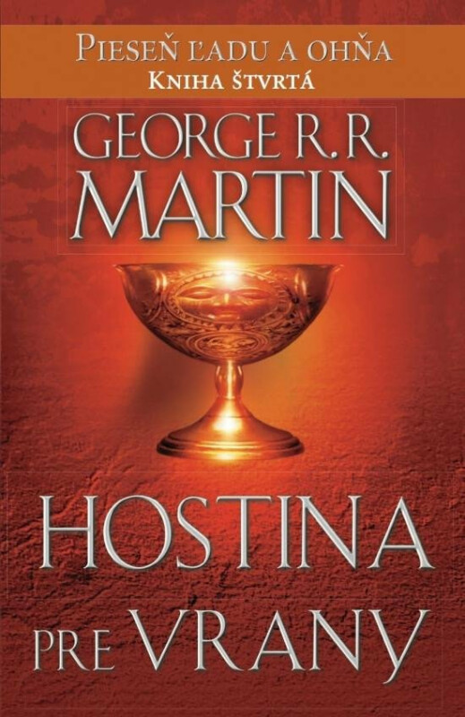 Hostina pre vrany - George R. R. Martin