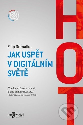 Hot (Jak uspět v digitálním světě)