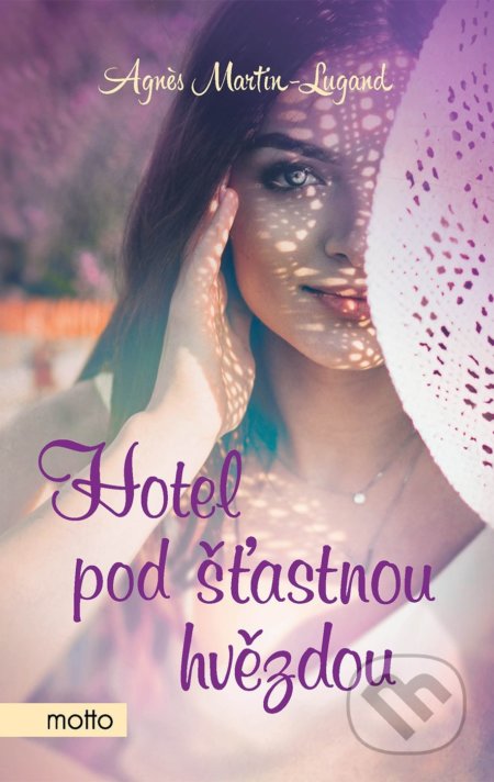 Hotel pod šťastnou hvězdou
