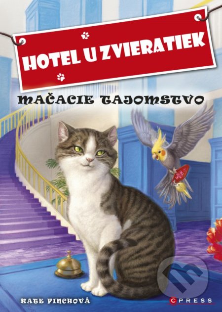 Hotel U zvieratiek: Mačacie tajomstvo