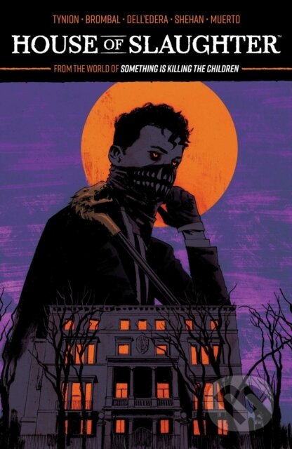 House of Slaughter Vol. 1