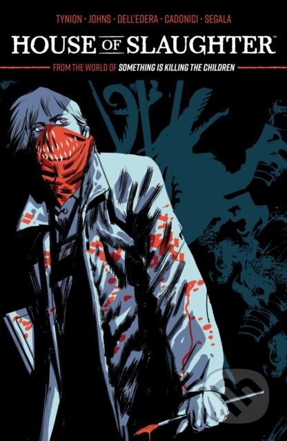 House of Slaughter Vol. 2