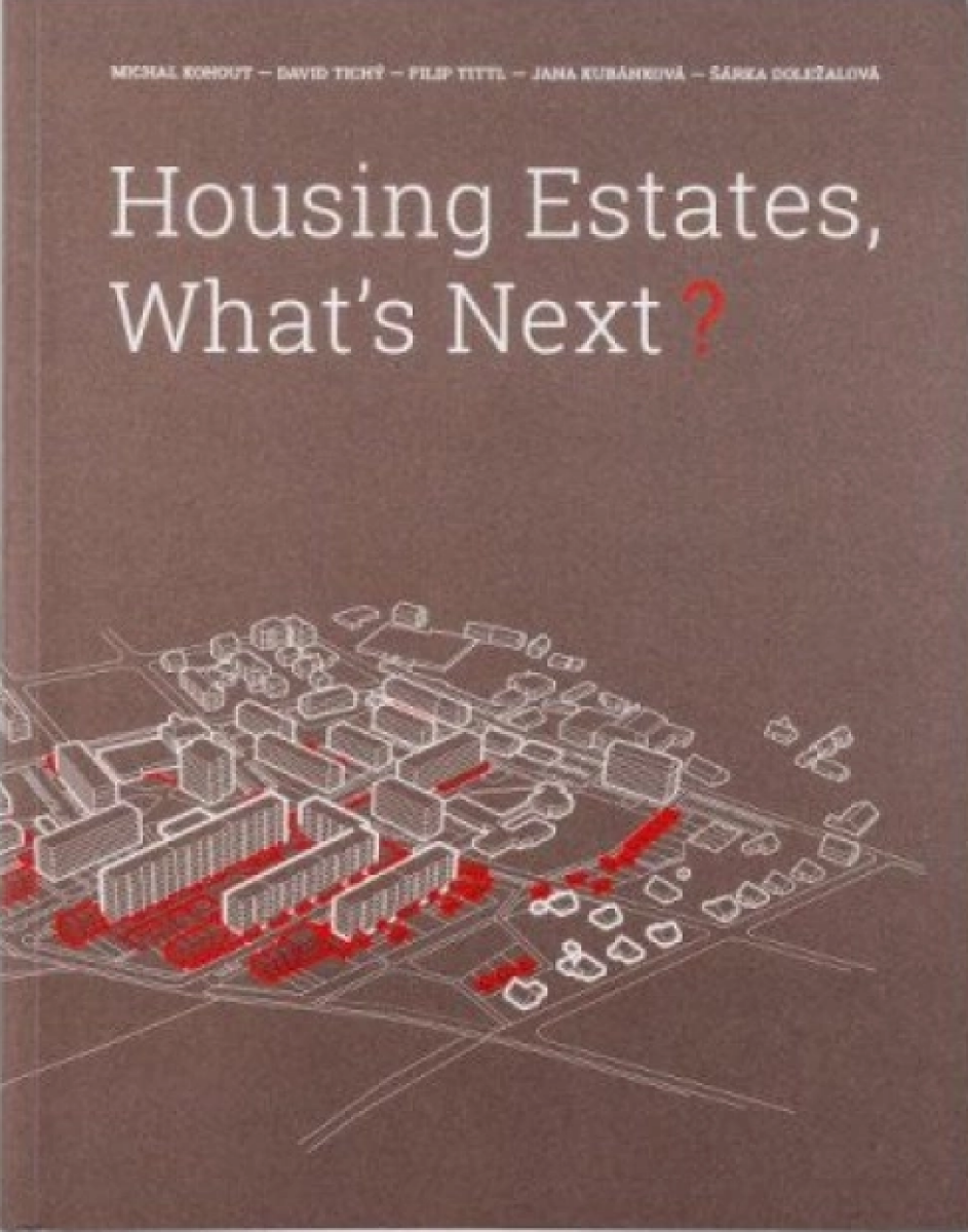 Housing Estates, What's Next